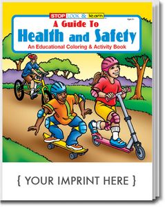 A Guide to Health and Safety Coloring Book