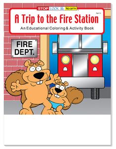 A Trip to the Fire Station Coloring Book Fun Pack