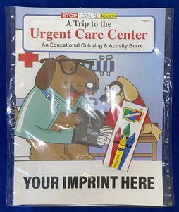 A Trip to the Urgent Care Center Coloring Book Fun Pack