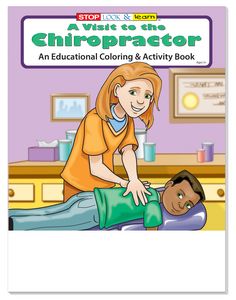 A Visit to the Chiropractor Coloring Book Fun Pack