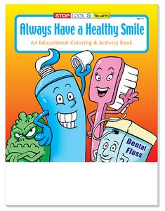 Always Have a Healthy Smile Coloring Book