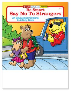 Say No To Strangers Coloring Book