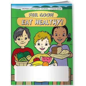 Coloring Book - Feel Good! Eat Healthy!