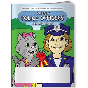 Coloring Book - Friendly Police Officers are My Heroes