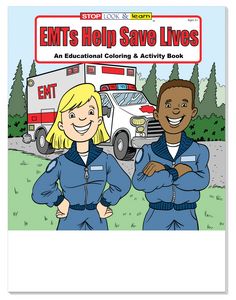 EMTs Help Save Lives Coloring Book Fun Pack