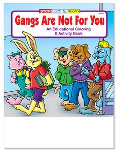 Gangs Are Not For You Coloring Book Fun Pack