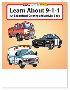 Learn About 9-1-1 Coloring Book Fun Pack