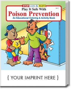 Play It Safe With Poison Prevention Coloring Book