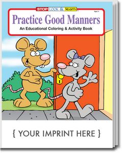 Practice Good Manners Coloring Book