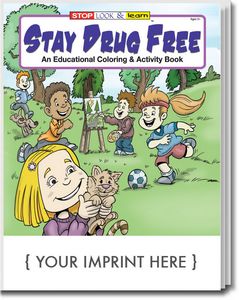 Stay Drug Free Coloring Book