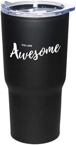 You Are Awesome Tumbler